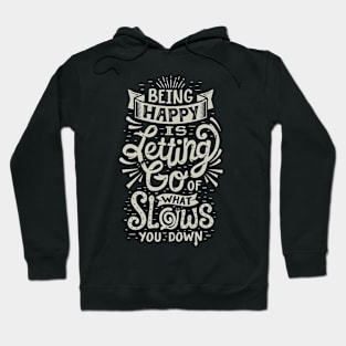 Quotes Happy Hoodie